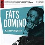 Fats Domino - All By Myself