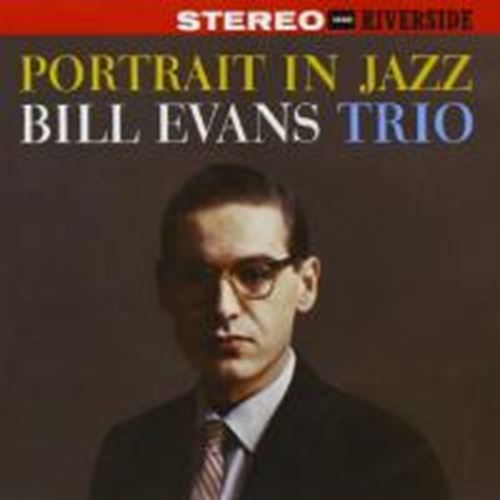 Bill Evans - Portrait In Jazz