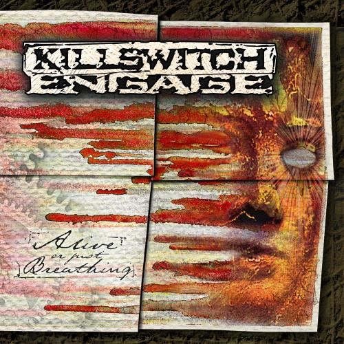 Killswitch Engage - Alive Or Just Breathing