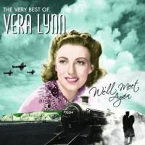 Vera Lynn - We'll Meet Again