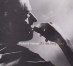 Robert Palmer - Robert Palmer At His Ver