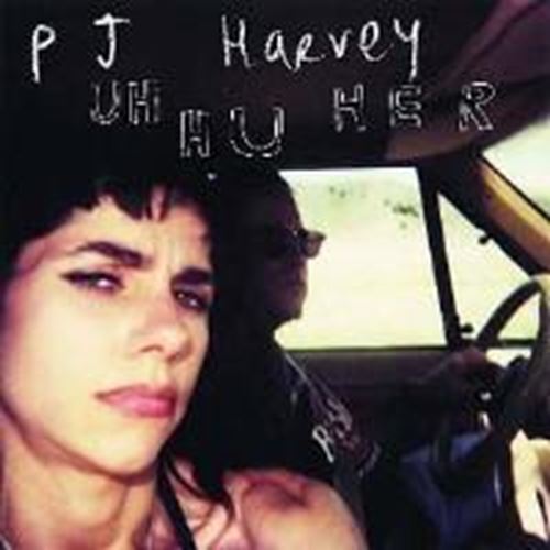 P.j. Harvey - Uh Hu Her