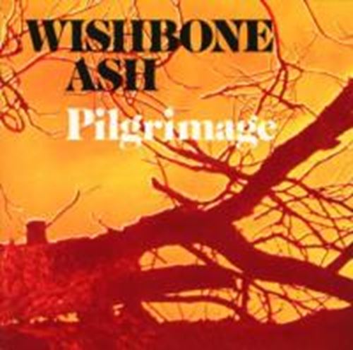 Wishbone Ash - Pilgrimage