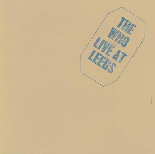 The Who - Live At Leeds