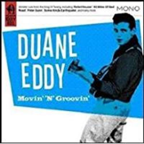 Duane Eddy - Movin' 'n' Groovin'