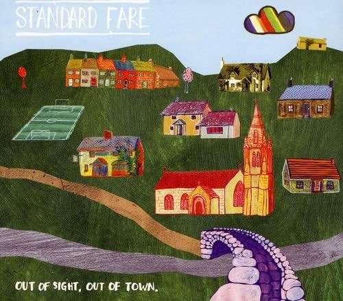 Standard Fare - Out Of Sight, Out Of Town