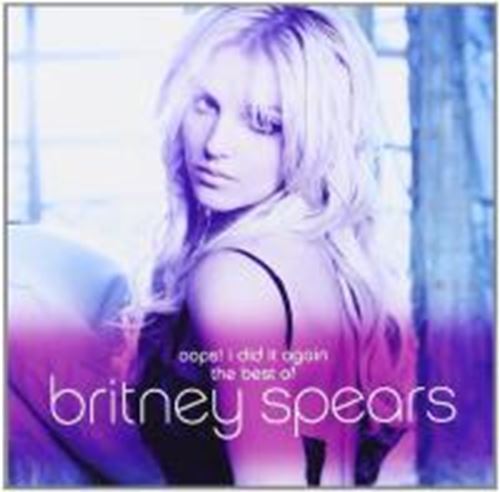 Britney Spears - Oops! I Did It Again