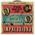 Curtis Mayfield & The Impressions - People Get Ready