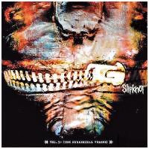 Slipknot - Vol 3. The Subliminal Verses
