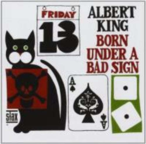 Albert King - Born Under A Bad Sign