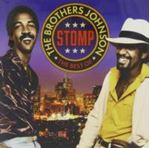 Brothers Johnson - Stomp: The Very Best Of