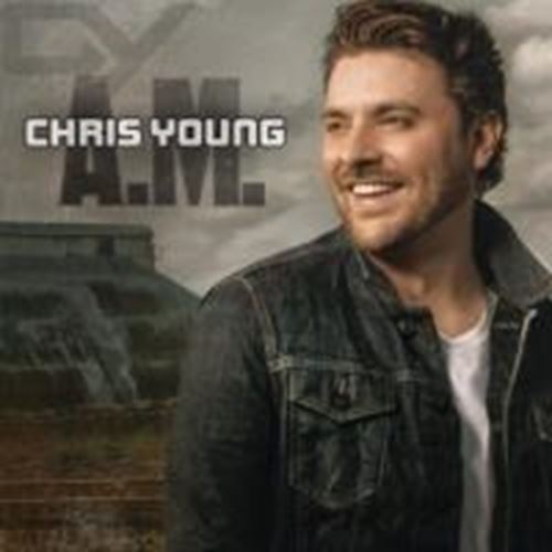 Chris Young - A.m.