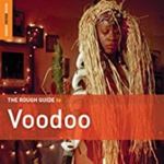 Various - The Rough Guide To Voodoo