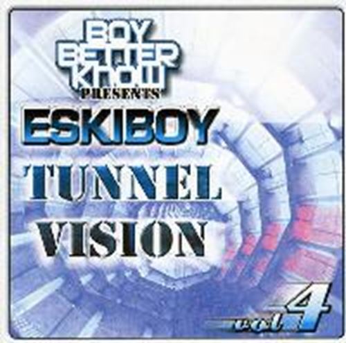 Wiley - Eskiboy Tunnel Vision 4