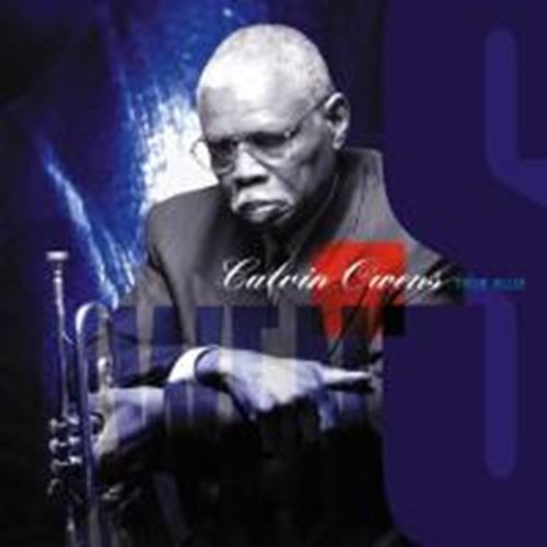 Calvin Owens - True Blue