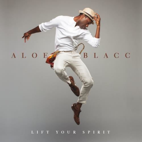 Aloe Blacc - Lift Your Spirit