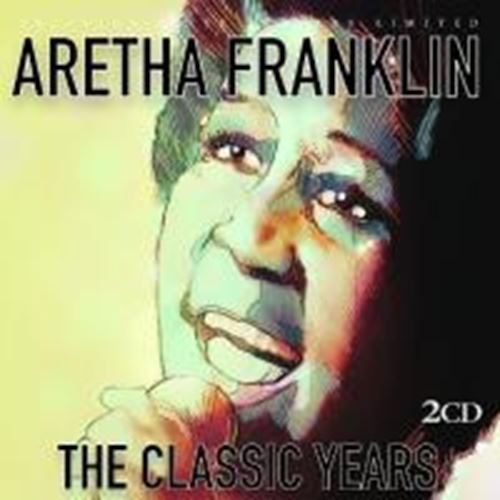 Aretha Franklin - The Classic Years