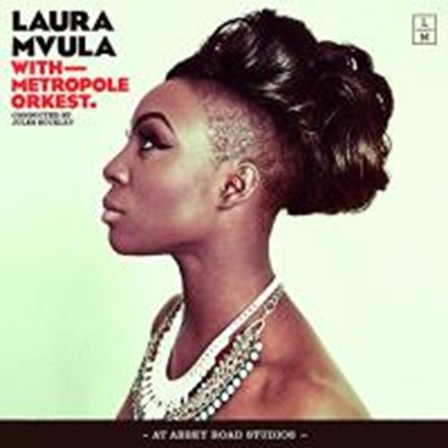 Laura Mvula - With Metropole Orkest