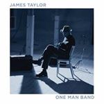 James Taylor - One Man Band