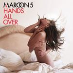 Maroon 5 - Hands All Over