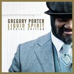 Gregory Porter - Liquid Spirit: Deluxe