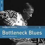 Various - The Rough Guide To Bottleneck Blues