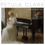 Petula Clark - From Now On