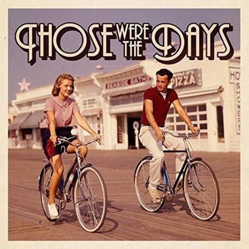 Various - Those Were The Days