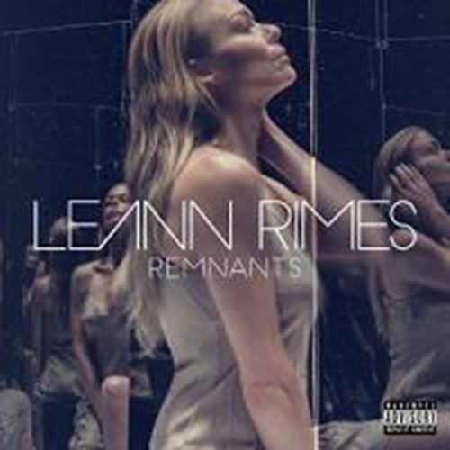 LeAnn Rimes - Remnants