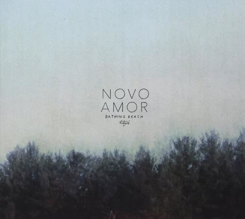 Novo Amor - Bathing Beach