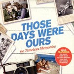 Various - Those Days Were Ours