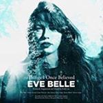 Eve Belle - Things I Once Believed
