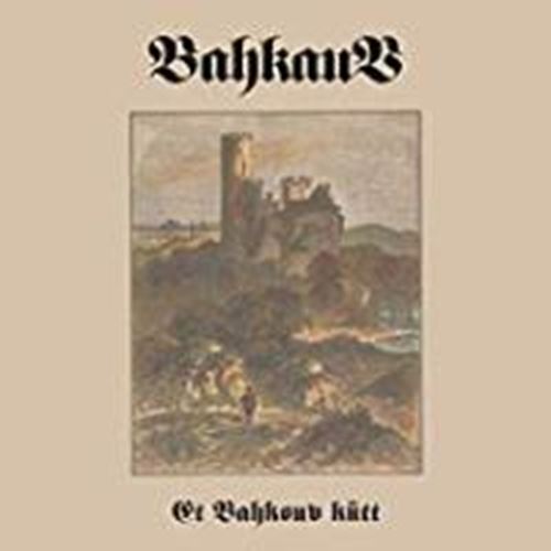 Bahkauv - Et Bahkouv Kutt