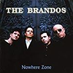 Brandos - Nowhere Zone