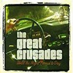 Great Crusades - Until The Night Turned To Day