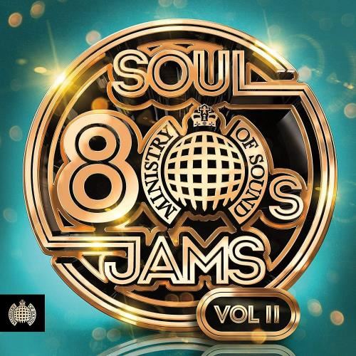 Various - 80s Soul Jams Vol. II: Ministry Of Sound