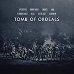 Various - Tomb Of Ordeals