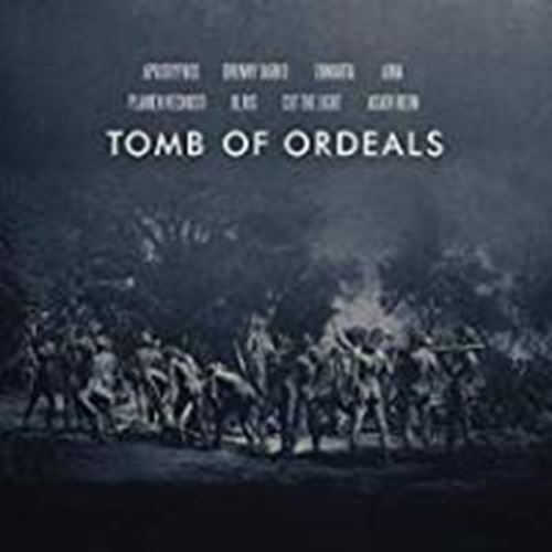 Various - Tomb Of Ordeals