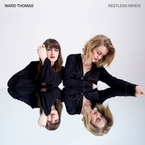 Ward Thomas - Restless Minds