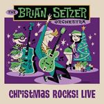 Brian Setzer Orchestra - Christmas Rocks! Live