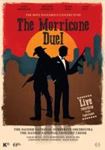 Ennio Morricone - Morricone Duel: The Most