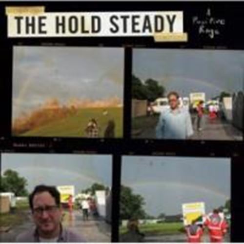 Hold Steady - A Positive Rage