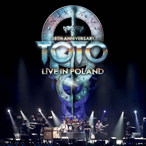 Toto - 35th Anniversary Tour Live In Polan