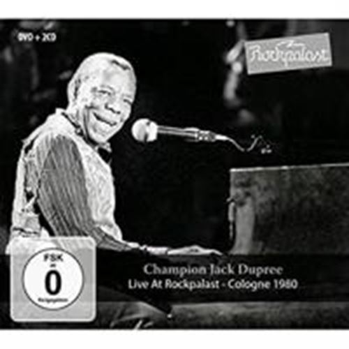 Champion Jack Dupree - Live At Rockpalast: Cologne '80