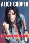 Alice Cooper - Television Generation