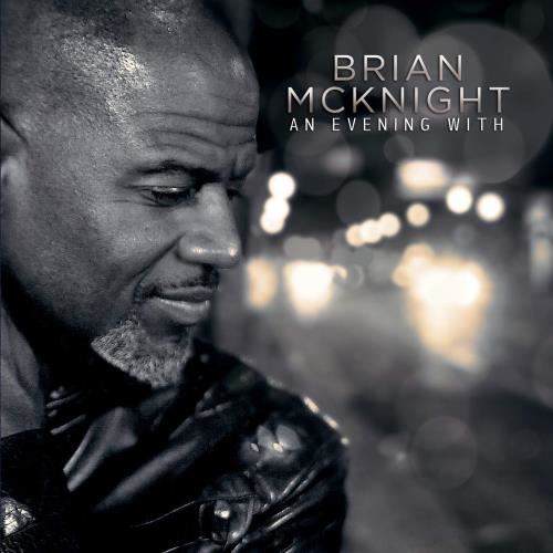 Brian McKnight - An Evening With