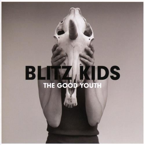 Blitz Kids - The Good Youth