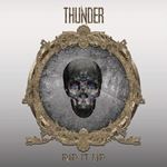 Thunder - Rip It Up: Deluxe
