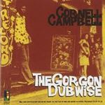 Cornell Campbell - The Gorgon Dubwise