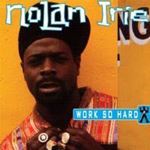 Nolan Irie - Work So Hard